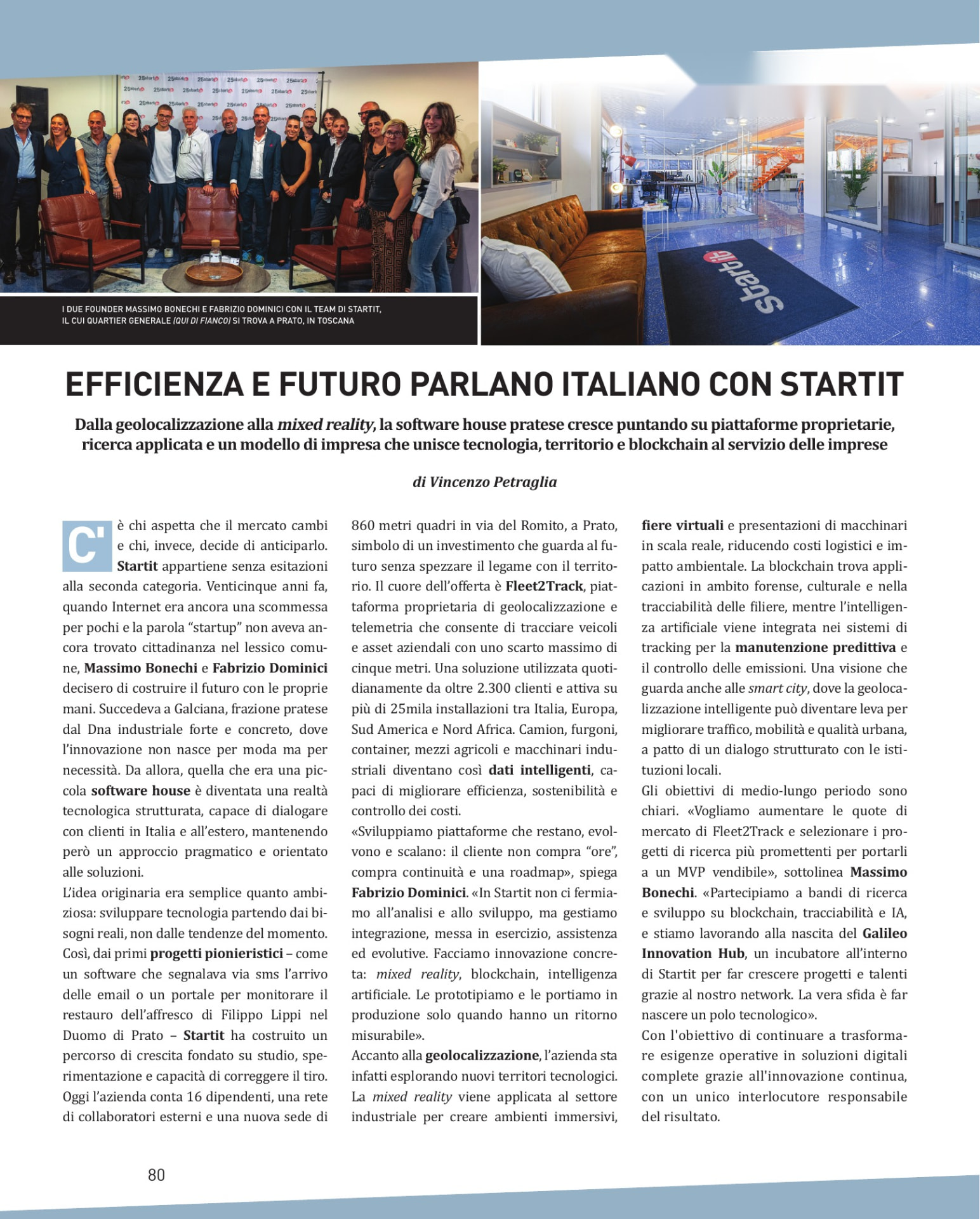 Articolo su Startit dedicato a piattaforme proprietarie e ricerca applicata